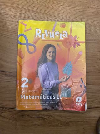 Matemáticas II. 2 Bachillerato. Revuela