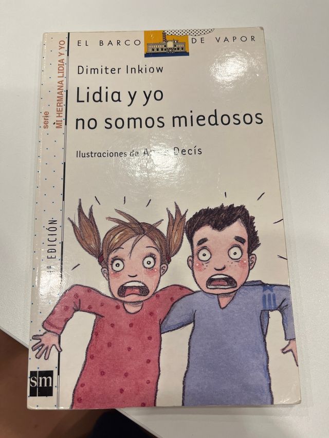 Lidia y yo no somos miedosos (El Barco De Vapor...