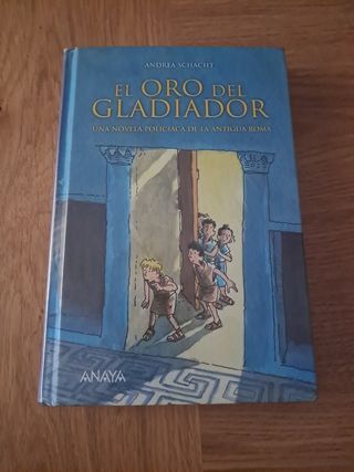 El oro del gladiador: Una novela policíaca de l...