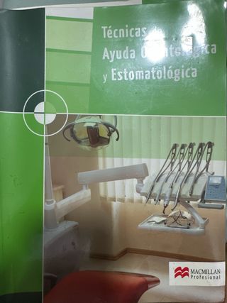 Técnicas de ayuda odontológica y estomatológica...