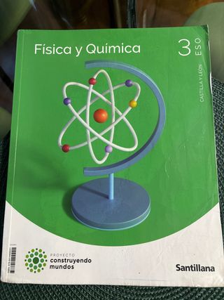 FISICA Y QUIMICA C-LEON 3 ESO CONSTRUYENDO MUNDOS