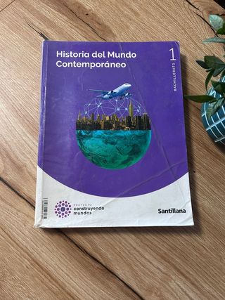 HISTORIA DEL MUNDO CONTEMPORANEO 1 Bachillerato 