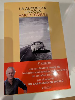 Autopista Lincoln - Autor Amor Towles