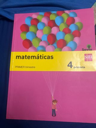 Matemáticas. 4 Primaria. Savia