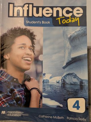 INFLUENCE TODAY 4 Student's book: libro de text...