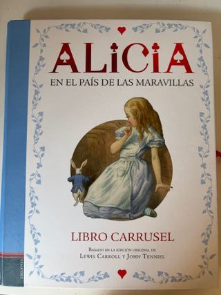 Alicia en el País de las Maravillas: Libro carr...