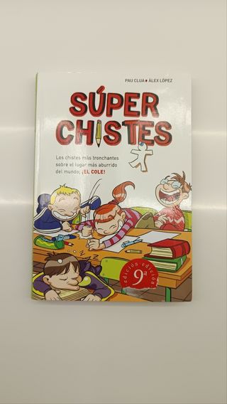 Súperchistes. Los Chistes Más Tronchantes