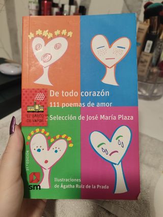 De todo corazón: 111 poemas de amor