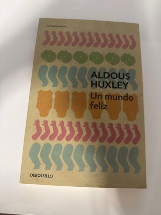 Un mundo feliz / Brave New World (Spanish Edition)