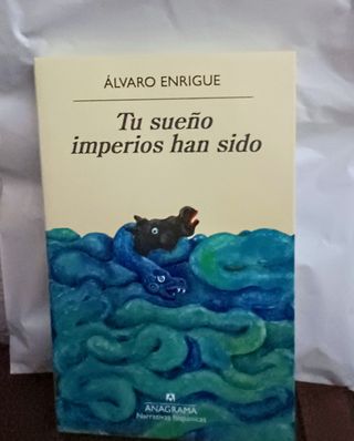 Tu sueño imperios han sido (Spanish Edition)