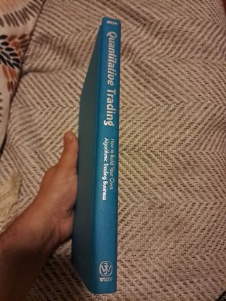 Quantitative Trading: How to Build Your Own Alg...