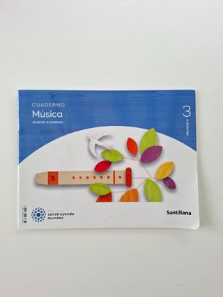 CUADERNO MUSICA NUEVO ACORDES 3 PRIMARIA CONSTR...