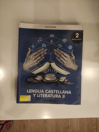 Lengua castellana y Literatura II 2º Bachillera...