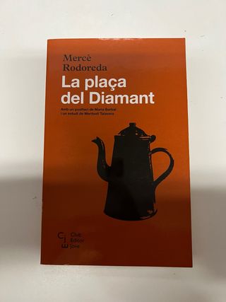 La plaça del Diamant (Club Editor Jove) (Catala...