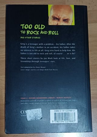 Oxford Bookworms 2. Too Old to the Rock & Roll