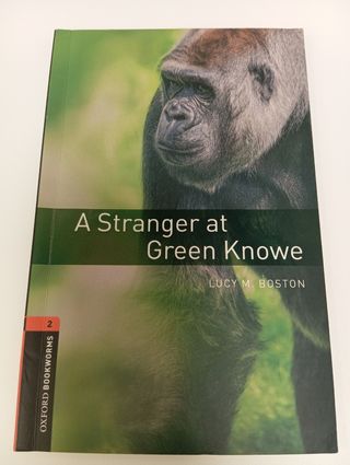 Oxford Bookworms 2. A Stanger at Green Knowe