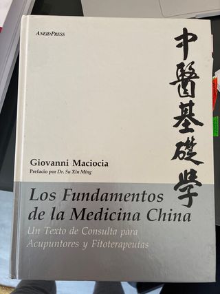 Los Fundamentos De La Medicina China