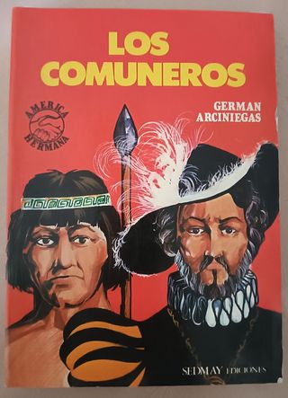 Los comuneros, de Germán Arciniegas.