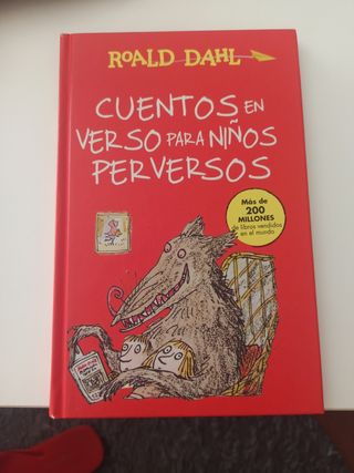 Cuentos en verso para niños perversos (Colecció...