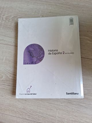 HISTORIA DE ESPAÑA 2 BACHILLERATO LA CASA DEL S...
