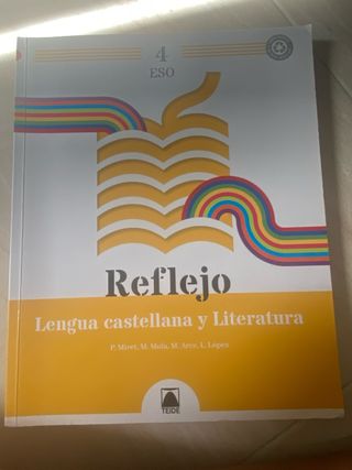 Reflejo 4. Lengua castellana y Literatura 4 ESO