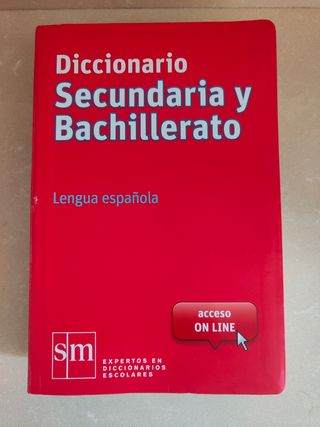 Diccionario Secundaria y Bachillerato. Lengua e...