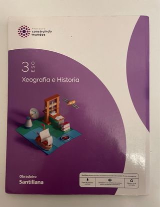 XEOGRAFIA E HISTORIA 3 ESO CONSTRUINDO MUNDOS
