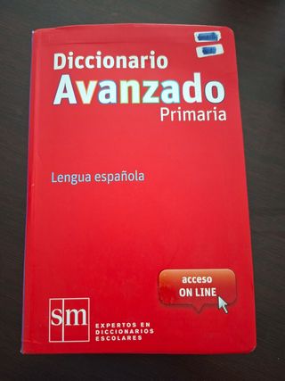 Diccionario Avanzado Primaria. Lengua española ...