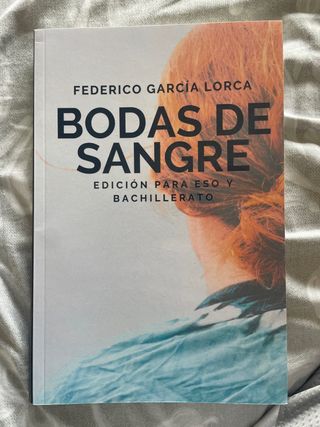 Bodas de Sangre: Edición para ESO y Bachillerato