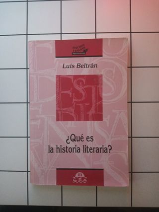 ¿Qué es la historia literaria?
