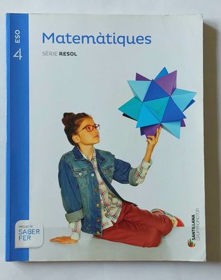 Matemàtiques 4 ESO
SANTILLANA GRUP PROMOTOR