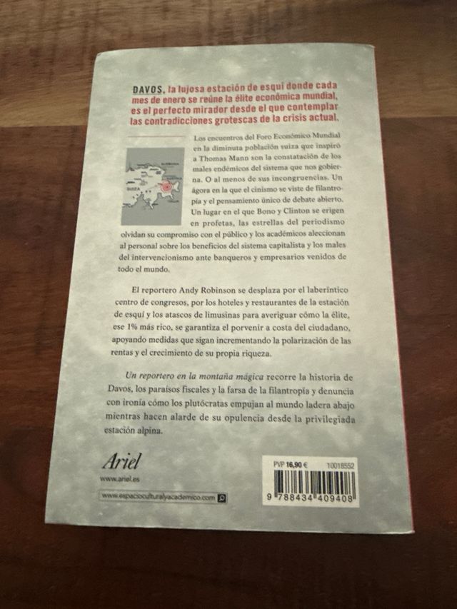 Un reportero en la montaña mágica: Cómo la élit...