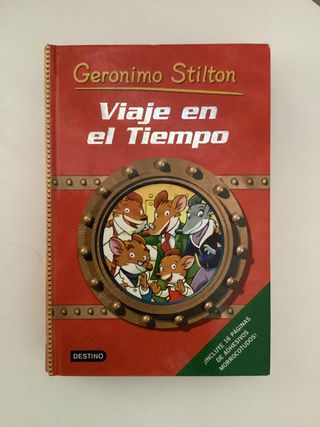 Viaje en el tiempo de Geronimo Stilton