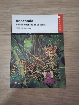 Anaconda y otros cuentos de la selva