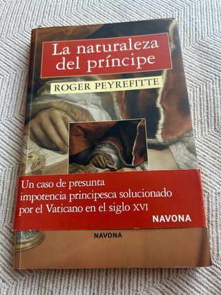 La naturaleza del príncipe (Novela Histórica) (...