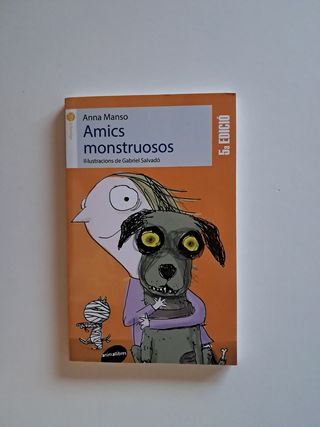 Amics Monstruosos Anna Manso muy buen estado