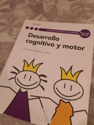 Desarrollo Cognitivo y Motor