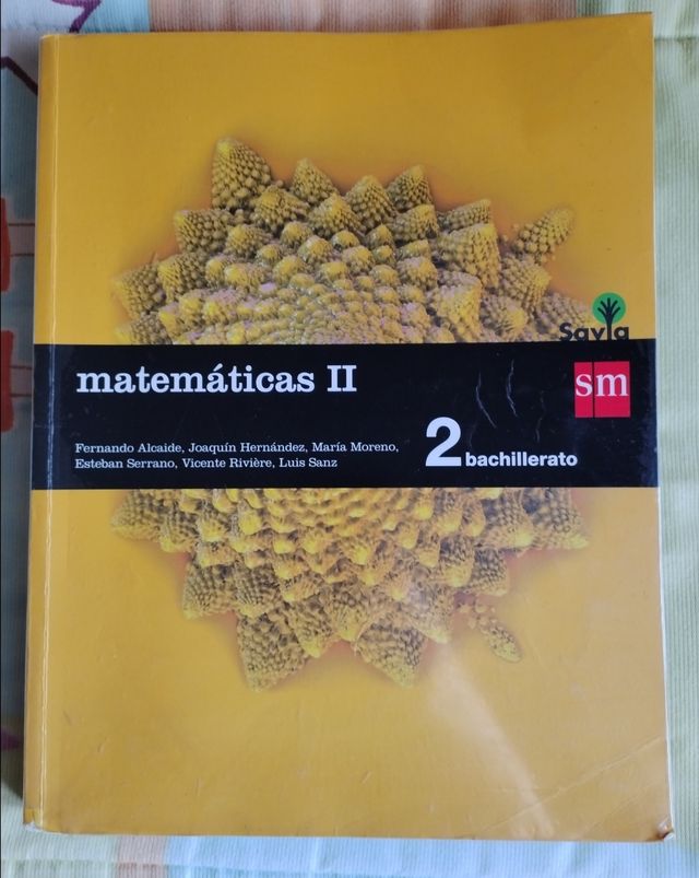 Libro Matemáticas II 2 Bachillerato Savia SM
