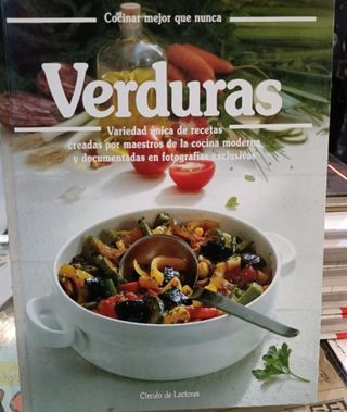 COCINAR MEJOR QUE NUNCA. VERDURAS