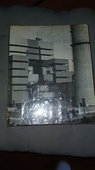 FISICA EN LA CIENCIA Y EN LA INDUSTRIA