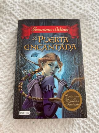 La puerta encantada: Crónicas del Reino de la F...