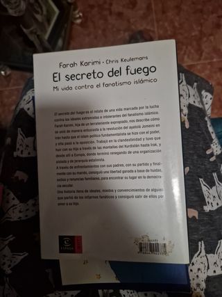 El secreto del fuego. mi vida con el fanatismo ...