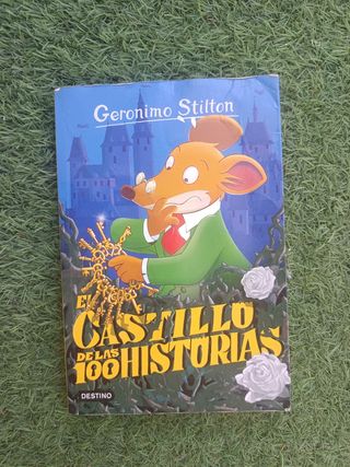 El castillo de las 100 historias: Geronimo Stilton