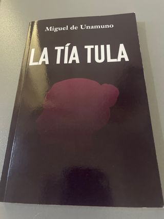 LA TÍA TULA (Spanish Edition)