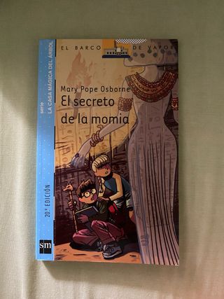 El secreto de la momia (El Barco De Vapor: La C...