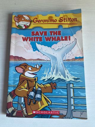 Save the White Whale! (Geronimo Stilton, No. 45)