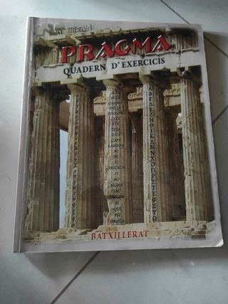 Pragma (Grec) Batxillerat + Quadern d'exercicis...