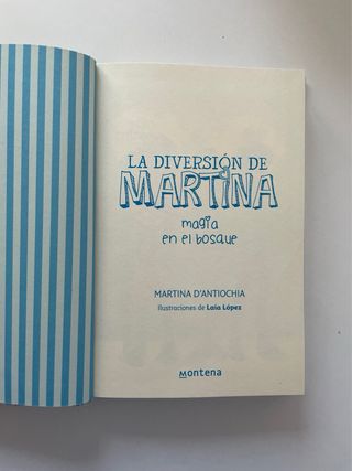 Magia en el bosque (La diversión de Martina 6)