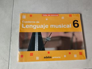 CUADERNO DE LENGUAJE MUSICAL 6
