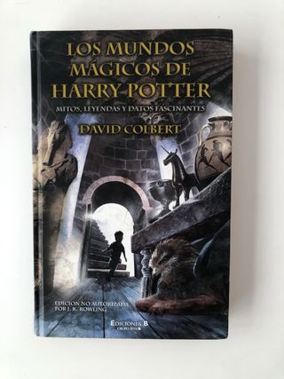 MUNDOS MAGICOS DE HARRY POTTER, LOS: MITOS, LEY...